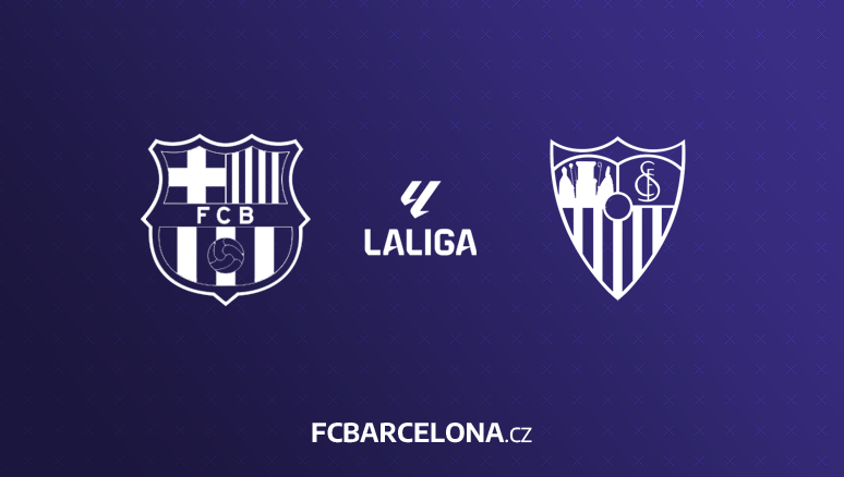 Preview ∣ 8. kolo La Ligy: FC Barcelona - Sevilla FC