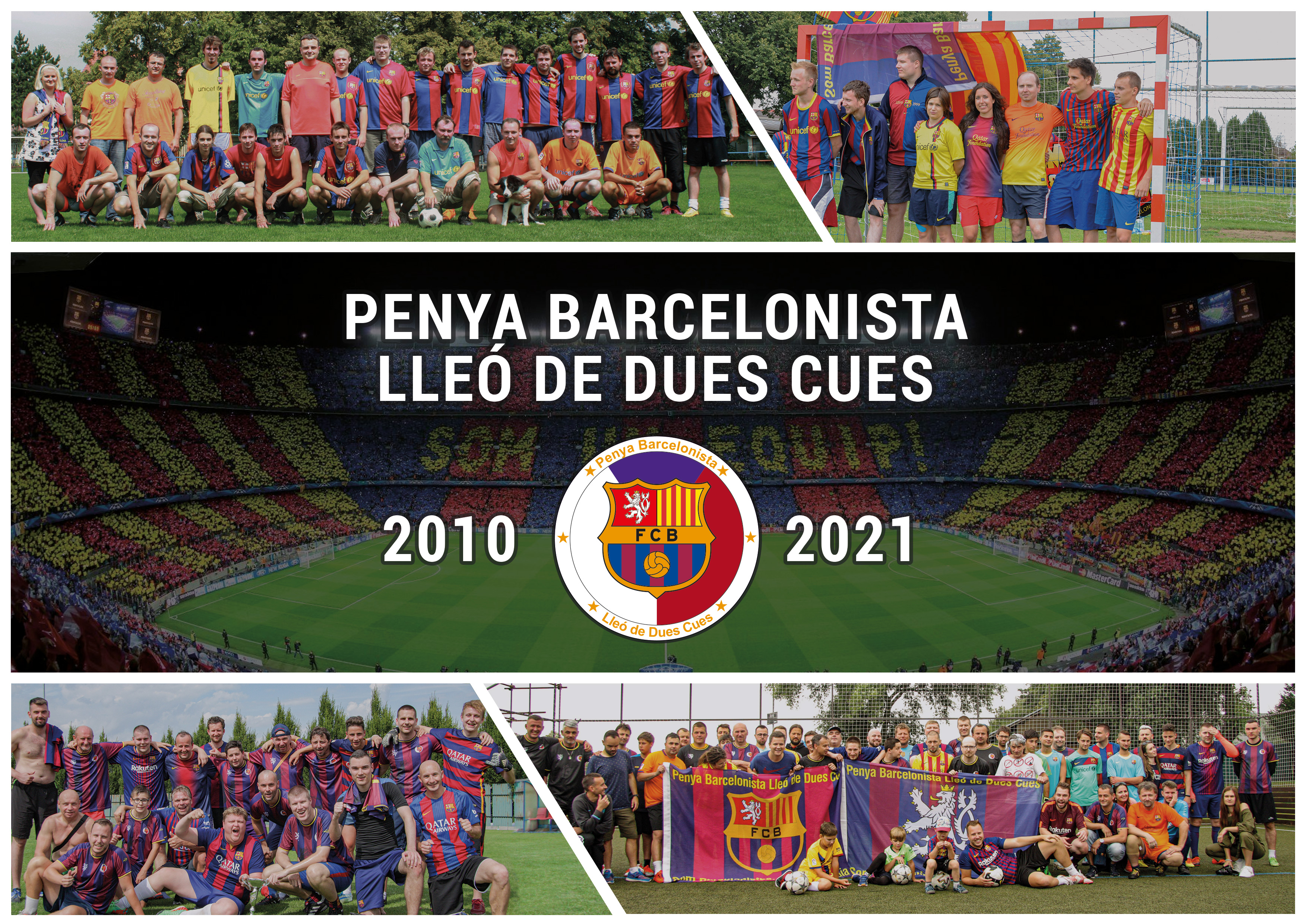 Fanklub vznikl přesně před 11 lety, v srpnu to bude 10 let od oficiálního schválení Penyi FC Barcelonou