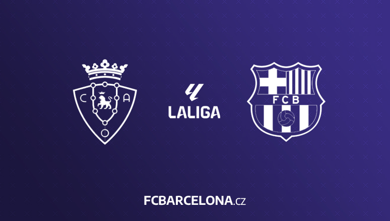 Preview ∣ 4. kolo La Ligy: CA Osasuna - FC Barcelona