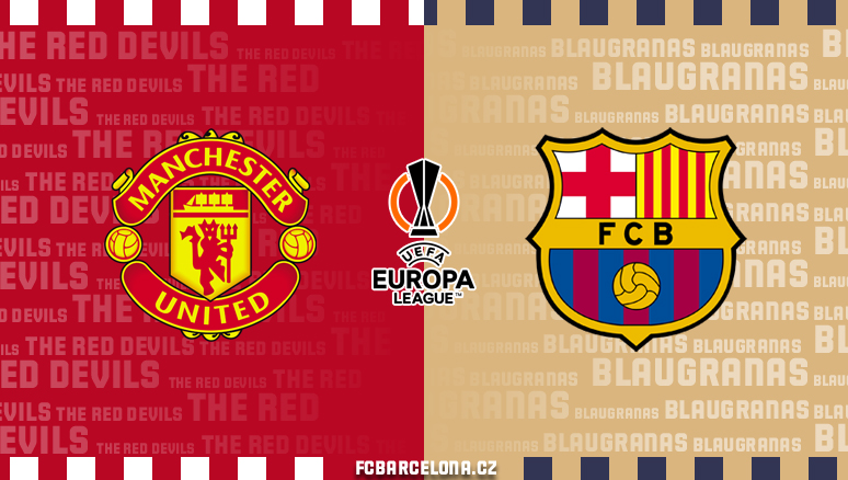 Preview ∣ 1/16-finále Evropské ligy: Manchester United - FC Barcelona