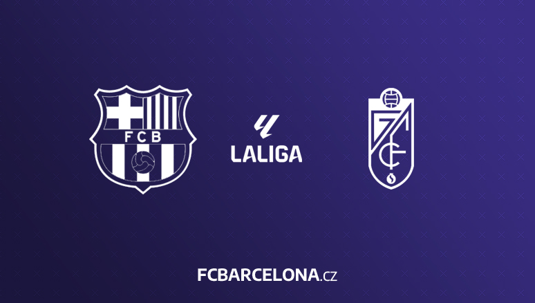Preview ∣ 24. kolo La Ligy: FC Barcelona - Granada CF