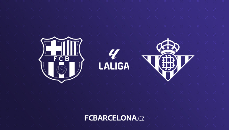 Preview ∣ 5. kolo La Ligy: FC Barcelona - Real Betis